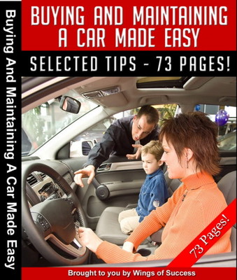 Product picture Buying and Maintaining A Car Made Easy